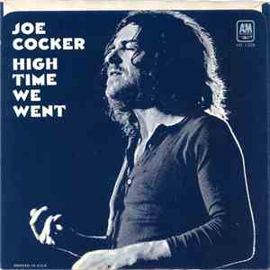Joe Cocker - High Time We Went / Black-Eyed Blues flac album