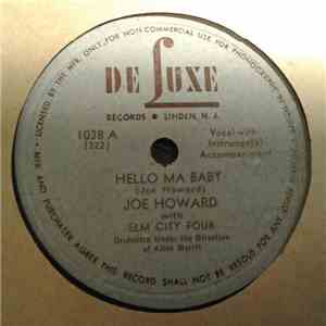 Joe Howard With Elm City Four - Hello Ma Baby / What's The Use Of Dreaming flac album