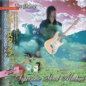 Joe Stump - Supersonic Shred Machine flac album