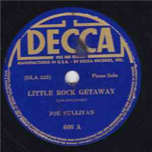 Joe Sullivan - Little Rock Getaway / Just Strolling flac album