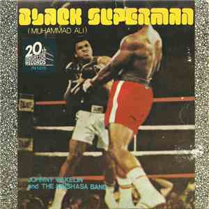 Johnny Wakelin And The Kinshasa Band - Black Superman (Muhammad Ali) flac album
