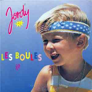 Jordy  - Les Boules flac album