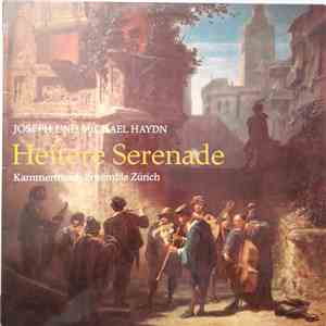 Joseph Haydn, Michael Haydn, Kammermusik-Ensemble Zürich - Heitere Serenade flac album