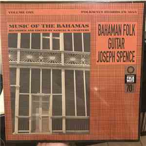 Joseph Spence - Music Of The Bahamas (Bahaman Folk Guitar) flac album