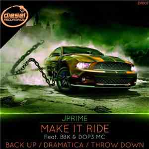 Jprime - Make It Ride flac album