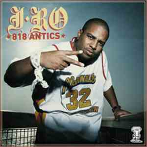 J-Ro - 818 Antics flac album
