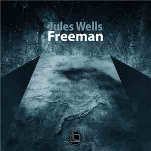Jules Wells - Freeman flac album