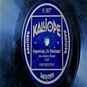 Kalliope Orchester - Potpourri aus "Die Fledermaus" flac album