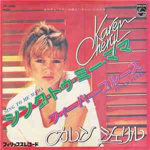 Karen Cheryl - Sing To Me Mama / Fever Blues flac album
