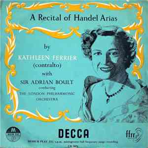 Kathleen Ferrier - A Recital Of Handel Arias flac album