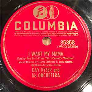 Kay Kyser And His Orchestra - I Want My Mama / Angel flac album