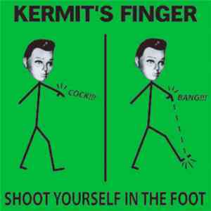 Kermit's Finger - Shoot Yourself In The Foot flac album