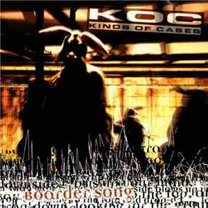 Kinds Of Cases - Boarder Song flac album