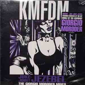KMFDM - Juke-Joint Jezebel (The Giorgio Moroder Mixes) flac album