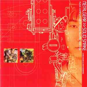 Konami Kukeiha Club / Motoaki Furukawa - Metalgear >> Solid Snake - Music Compilation Of Hideo Kojima / Red Disc flac album