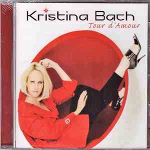 Kristina Bach - Tour d'amour flac album