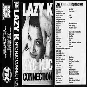 Lazy K  - NYC NJC Connection flac album