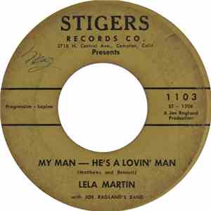 Lela Martin With Joe Ragland's Band - You Know What I've Got / My Man - He's A Lovin' Man flac album