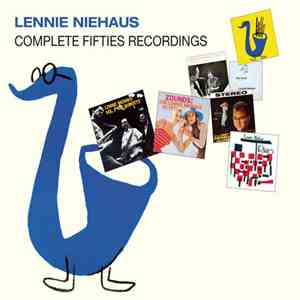 Lennie Niehaus - Complete Fifties Recordings flac album