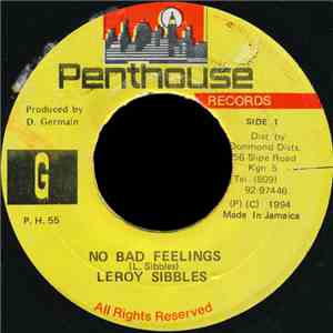 Leroy Sibbles - No Bad Feelings flac album