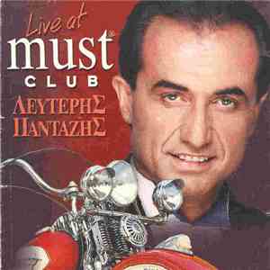 Λευτέρης Πανταζής - Live At Must Club flac album