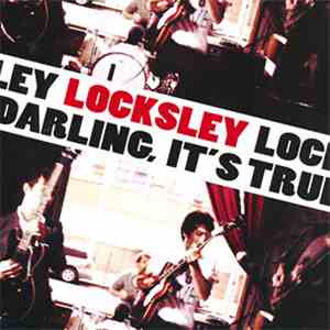 Locksley - Darling, It's True flac album