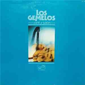 Los Gemelos, Santi Y Juliàn - Los Gemelos flac album