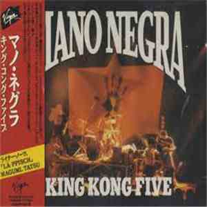 Mano Negra - King Kong Five flac album