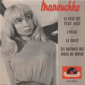 Manouchka - La Fille Qui Etait Jolie flac album