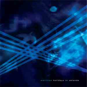 Marillion - Holidays In Zélande flac album