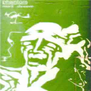 Mark Shreeve - Phantom flac album