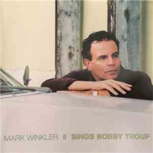 Mark Winkler - Sings Bobby Troup flac album