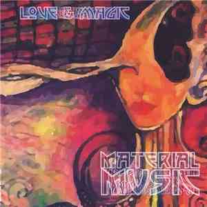 Material Music - Love & Magic [The Dust Album] flac album