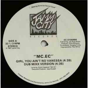 MC.EC - Girl, You Ain’t No Vanessa flac album