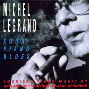 Michel Legrand - Four Piano Blues flac album