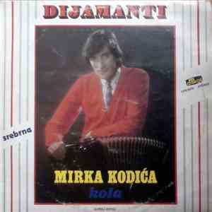 Mirko Kodić - Dijamanti Mirka Kodića flac album
