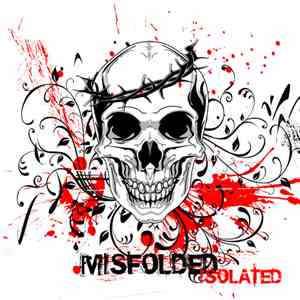Misfolded - Isolated flac album