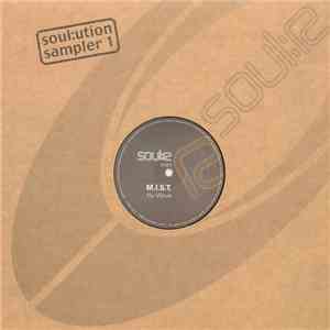 M.I.S.T. / Nu:tone - Soul:ution Sampler 1 flac album