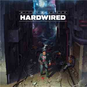 Mitch Murder - Hardwired flac album