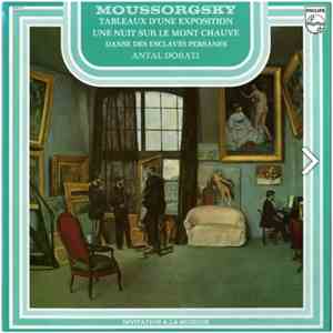 Modest Mussorgsky Moussorgsky Antal Dorati - Tableaux d'une exposition - Une nuit sur le mont chauve - Danse des esclaves persanes flac album