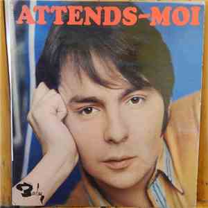 Monty  - Attends-Moi (14e Disque) flac album