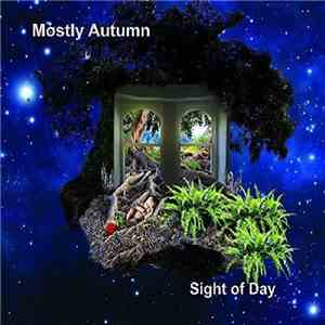 Mostly Autumn - Sight Of Day flac album