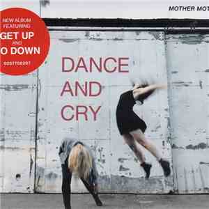 Mother Mother - Dance And Cry flac album