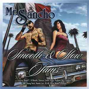 Mr. Sancho - Smooth & Slow Jams flac album