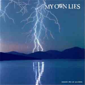 My Own Lies - Sounds Like An Accident flac album