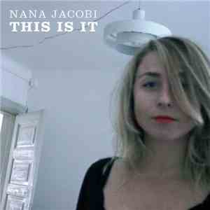 Nana Jacobi - This Is It flac album