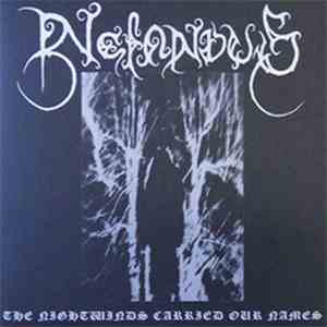 Nefandus - The Nightwinds Carried Our Names flac album