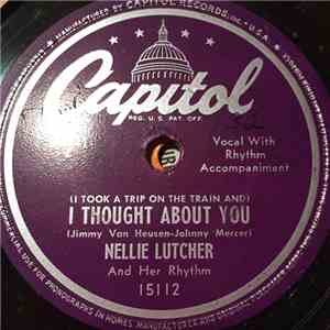 Nellie Lutcher And Her Rhythm - I Thought About You / Imagine You Having Eyes For Me flac album