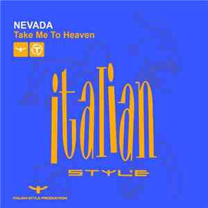 Nevada  - Take Me To Heaven flac album
