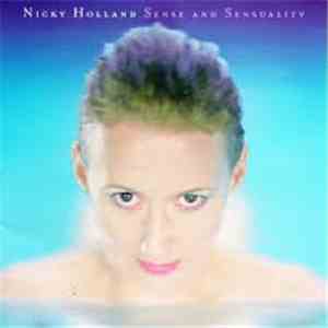 Nicky Holland - Sense And Sensuality flac album